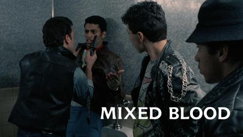 Mixed Blood