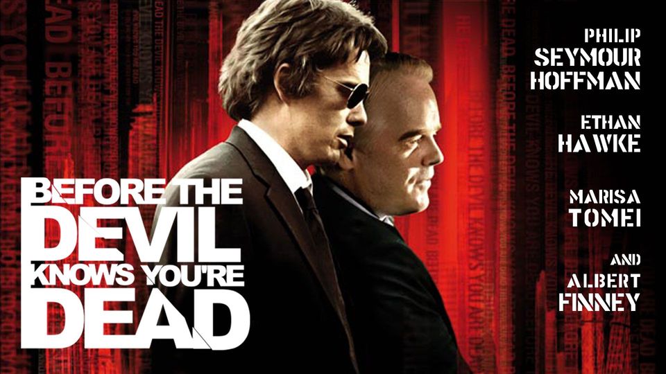 Before the Devil Knows You're Dead | Kanopy