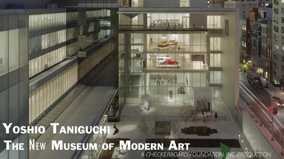 Yoshio Taniguchi: The New Museum of Modern Art | Kanopy