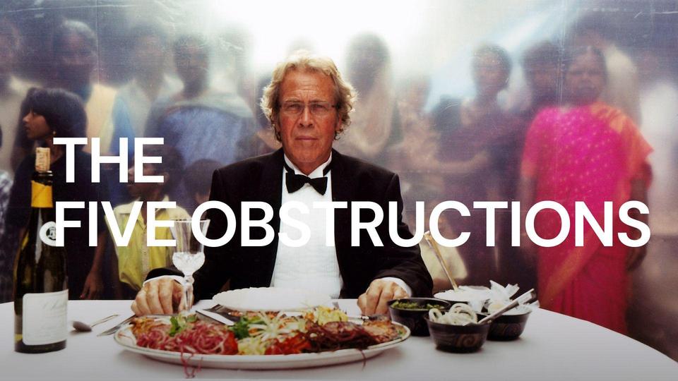 The Five Obstructions | Kanopy