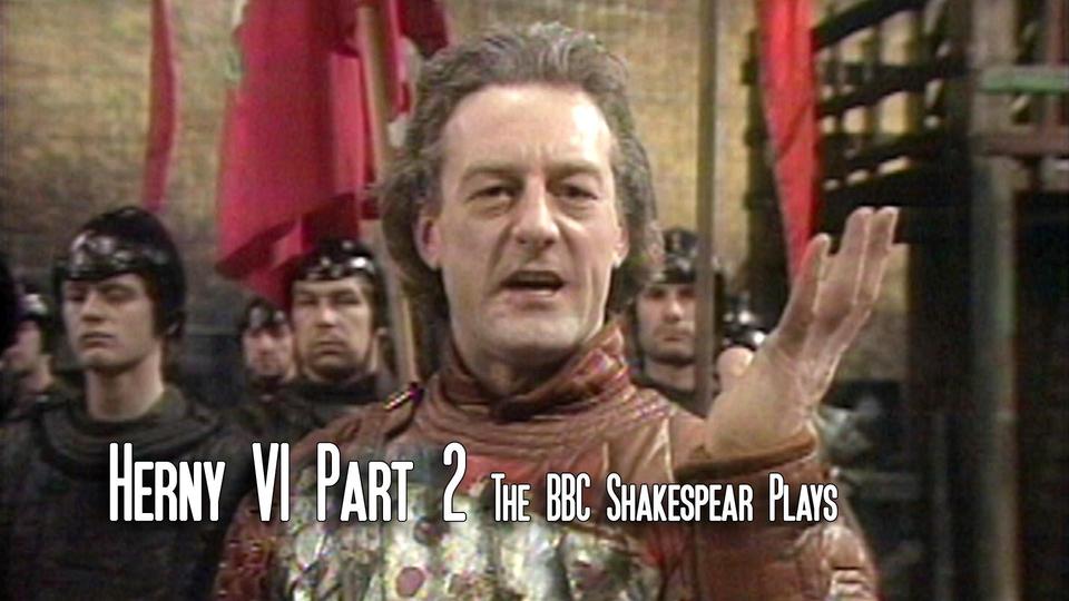 ヘンリー六世 第二部 BBC The Second Part of Henry the Sixth (TV Movie 1983) - IMDb
