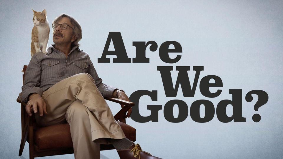 Are We Good? by Maron, Marc