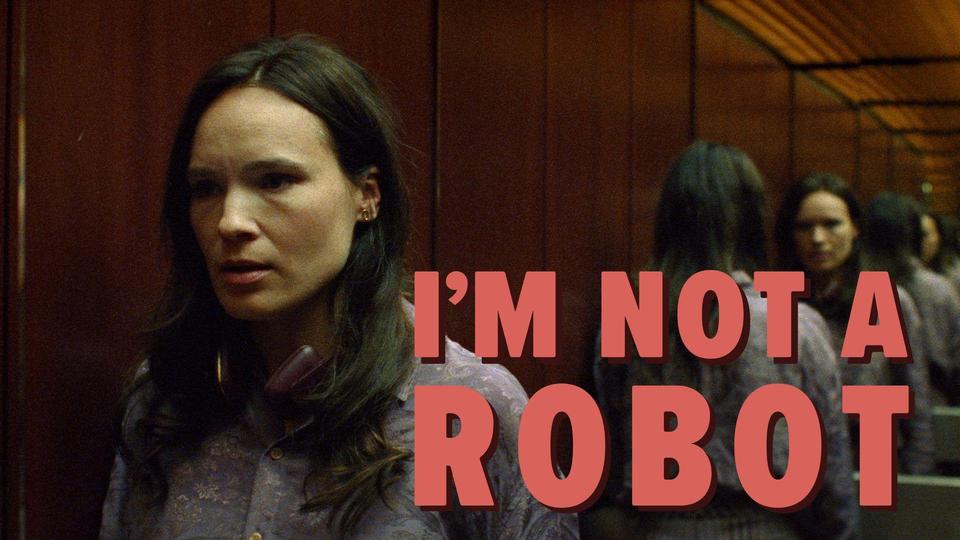 I'm Not a Robot