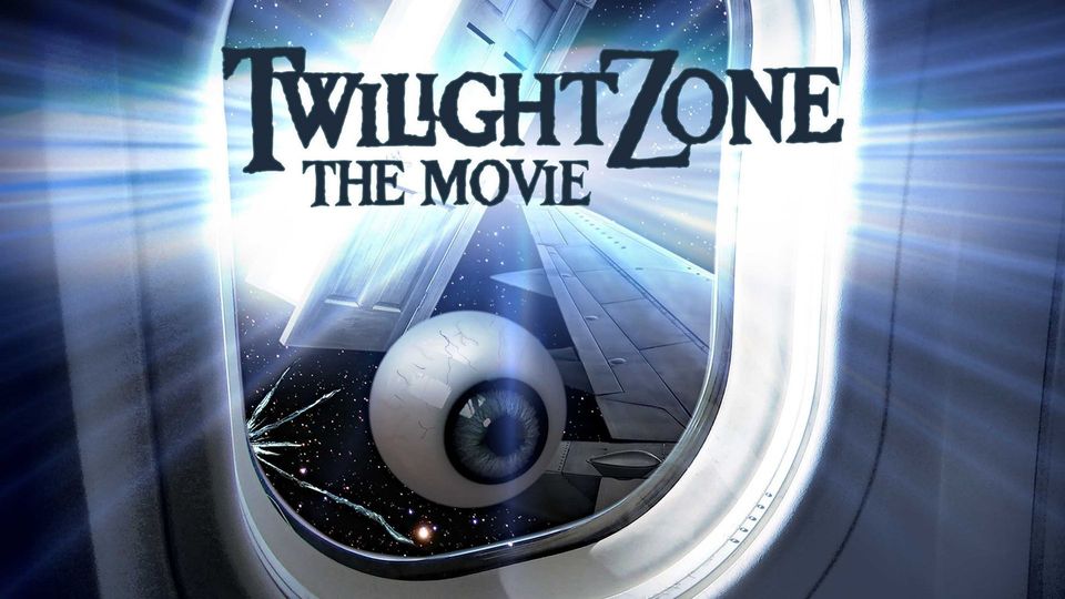 Twilight Zone: The Movie | Kanopy