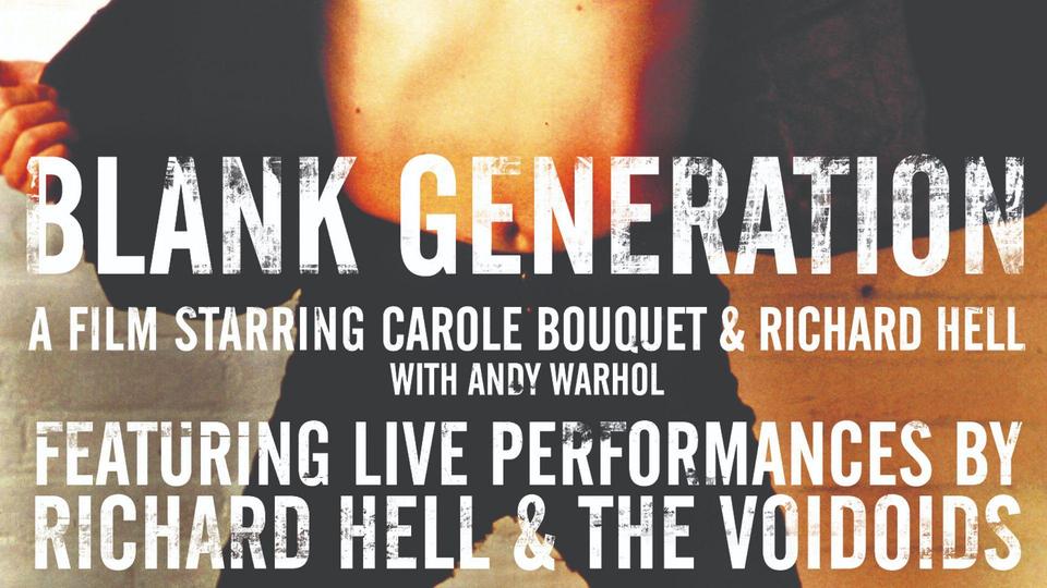 Blank Generation | Kanopy