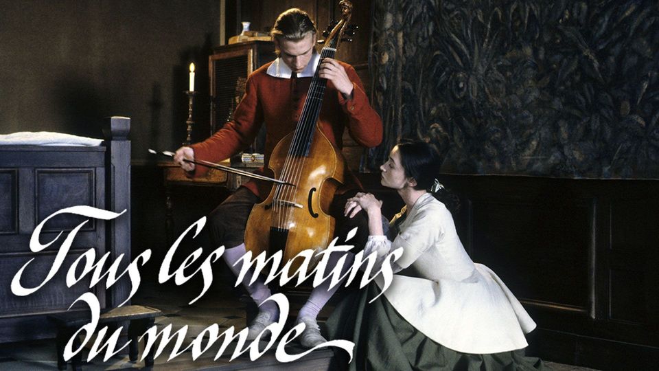 Tous les matins du monde | Kanopy
