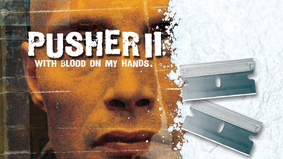 Pusher II : With Blood on my Hands | Kanopy